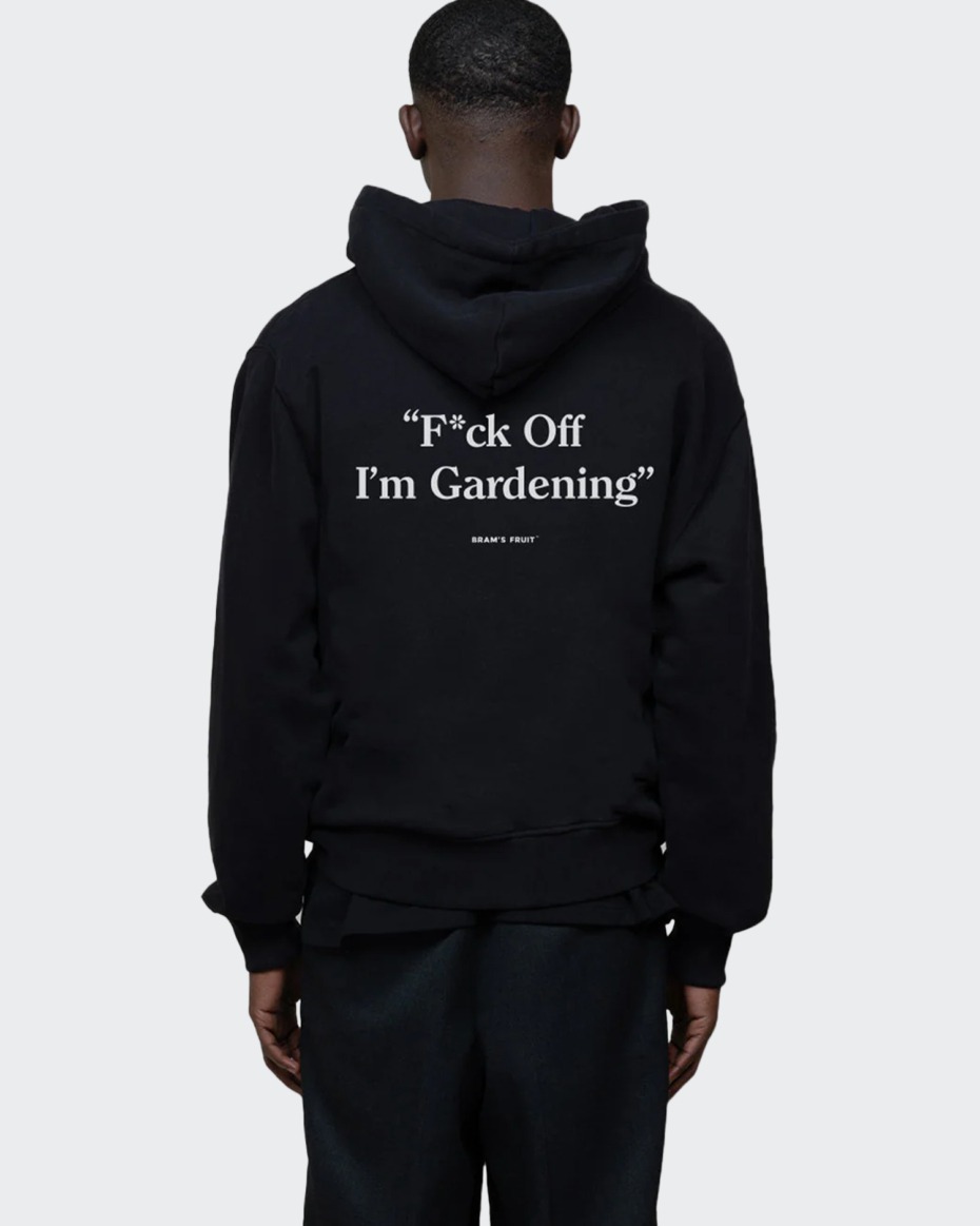 Bram's Fruit Fuck Off Gardening Hoodie